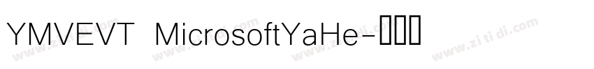 YMVEVT MicrosoftYaHe字体转换